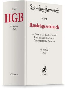 (Hopt) Handelsgesetzbuch · Kommentar zum HGB mit GmbH & Co., Handelsklauseln, Bank- und Kapitalmarktrecht, Transportrecht (ohne Seerecht)